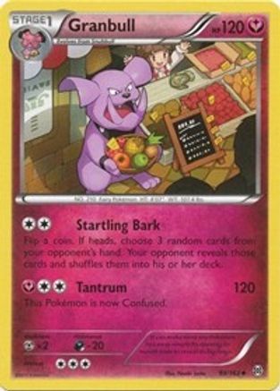 Granbull 099/162 - XY BREAKthrough Reverse Holofoil