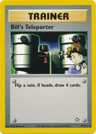 Bill's Teleporter 091/111 - Neo Genesis Unlimited