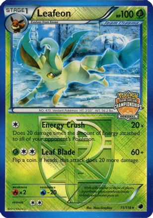 Leafeon (Regional Championship Promo) 011/116 - League & Championship Cards Reverse Holofoil
