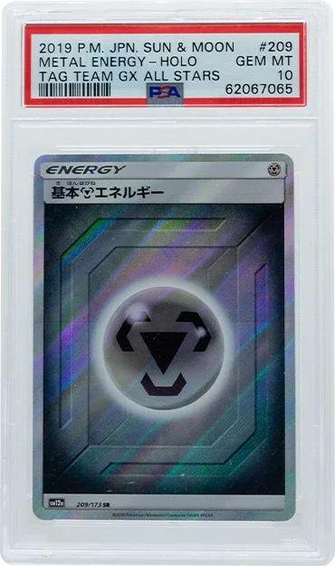 2019 POKEMON JAPANESE TAG TEAM GX ALL STARS METAL ENERGY-HOLO #209 PSA 10