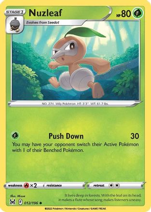 Nuzleaf 012/196 - SWSH11 Lost Origin Reverse Holofoil