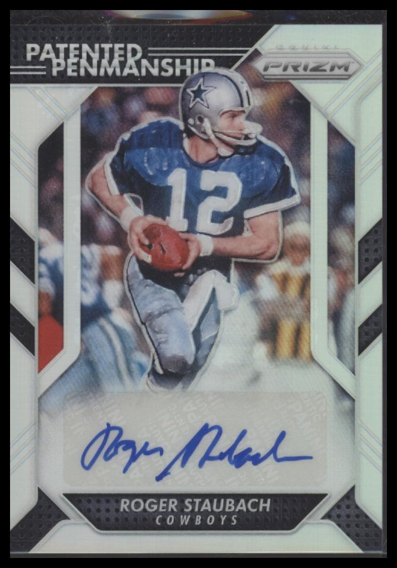 Roger Staubach 2016 Panini Prizm #PPP-RSB Patented Penmanship #/10