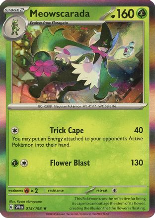 Meowscarada 015/198 - SV01 Scarlet & Violet Base Set Reverse Holofoil