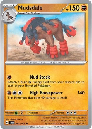 Mudsdale 092/162 - SV05 Temporal Forces Reverse Holofoil