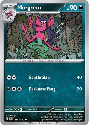 Morgrem 095/142 - SV07 Stellar Crown