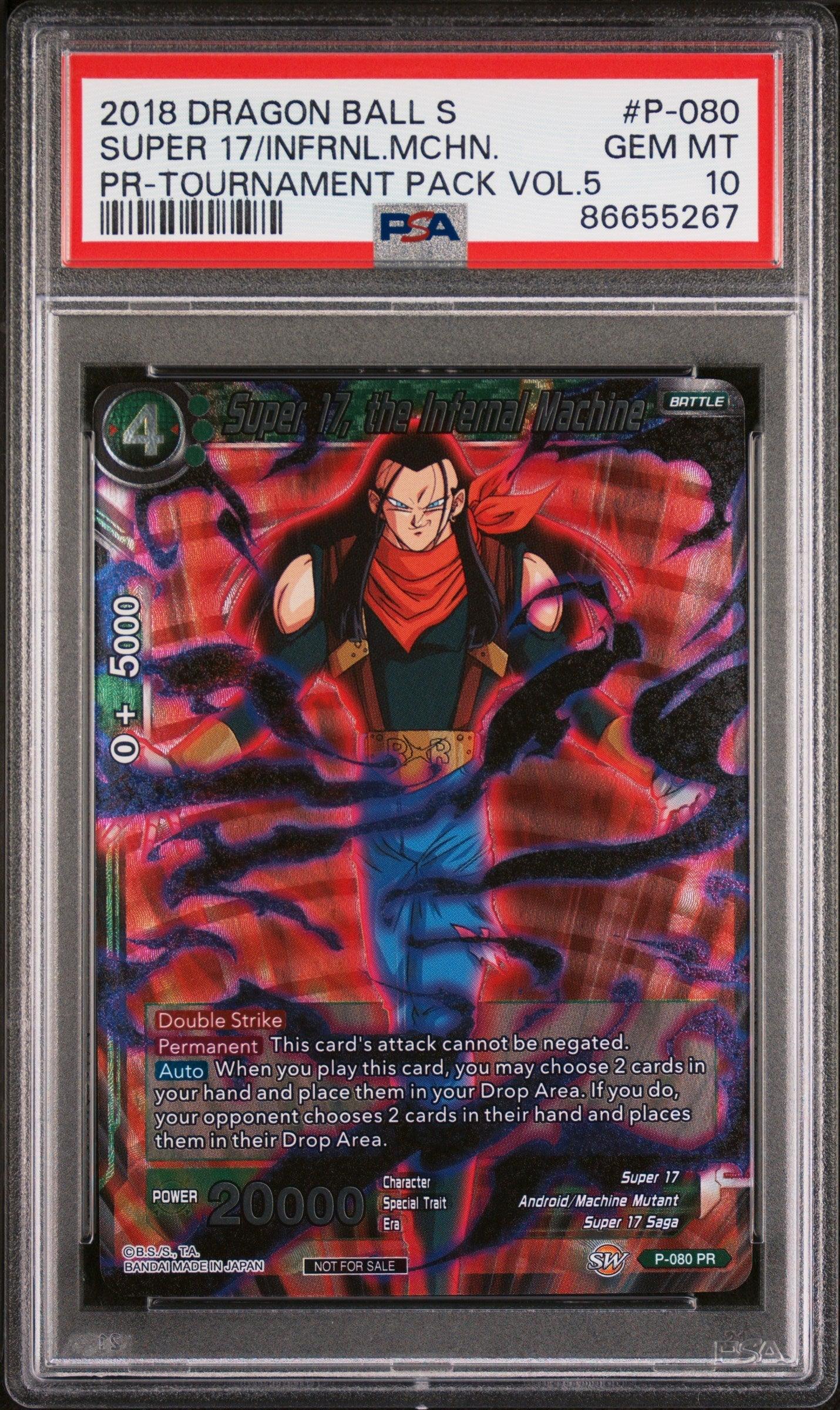 2018 DRAGON BALL SUPER SUPER 17/INFRNL.MCHN. #P-080 - PSA 10