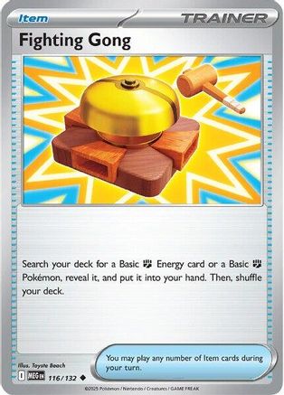 Fighting Gong 116/132 - ME01 Mega Evolution