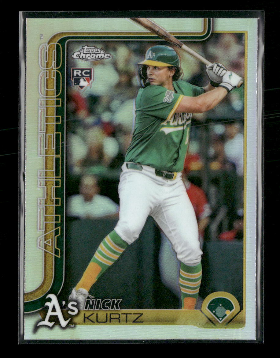 2025 Topps Chrome Update Refractors Nick Kurtz RC #USC178