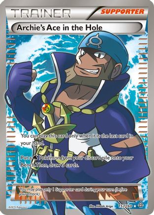 Archie's Ace in the Hole (Full Art) 157/160 - XY Primal Clash Holofoil