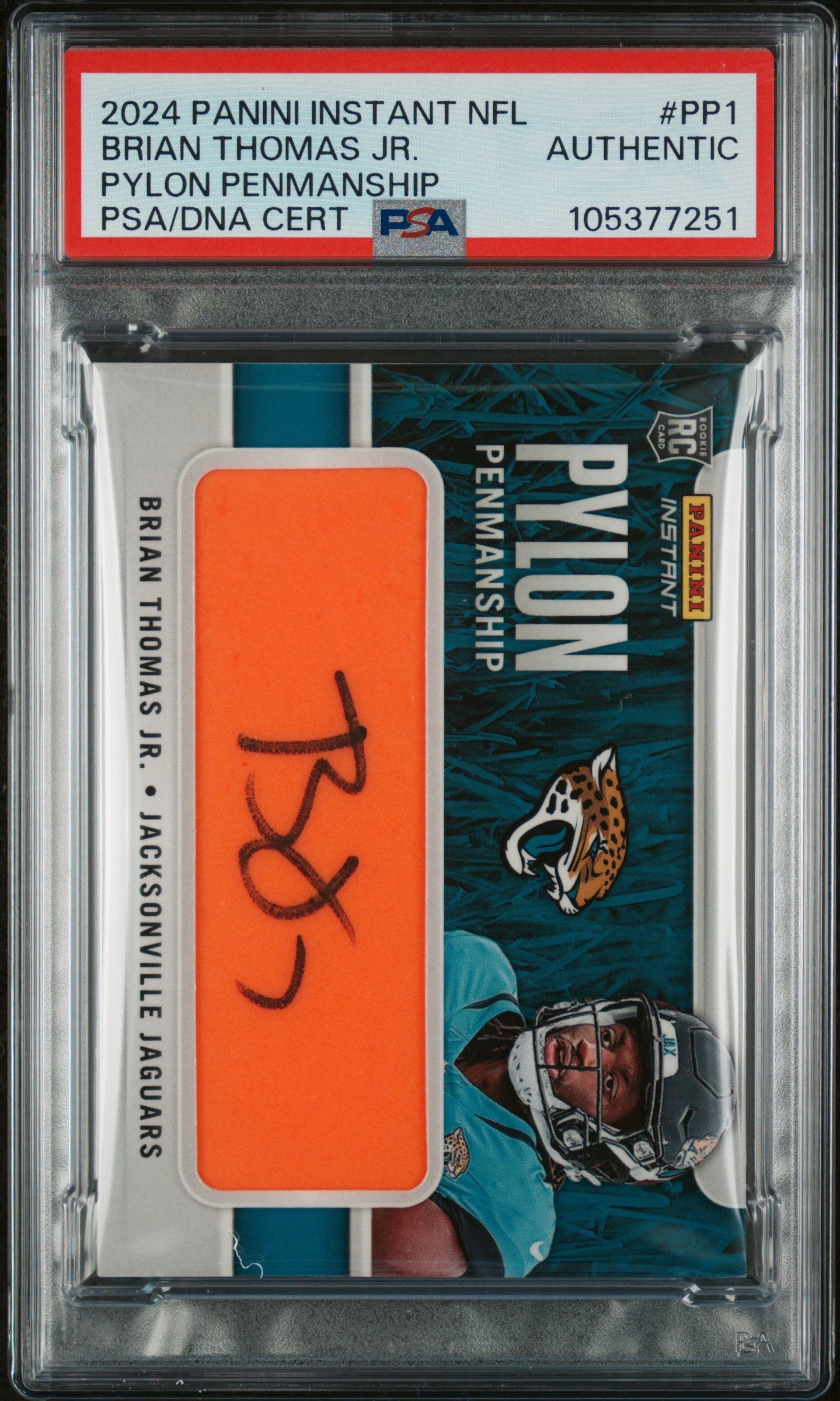 Graded 2024 Panini Instant NFL Brian Thomas Jr #PP1 Pylon Penmanship /10 Rookie RC Football Card PSA Authentic Auto