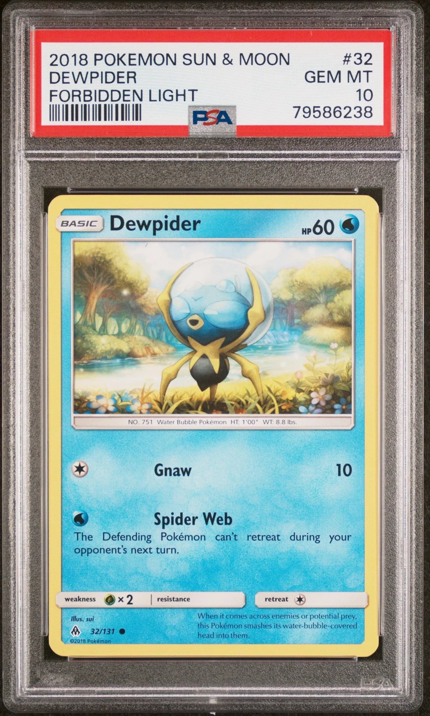 2018 POKEMON SUN & MOON FORBIDDEN LIGHT DEWPIDER #32 - PSA GEM MT 10