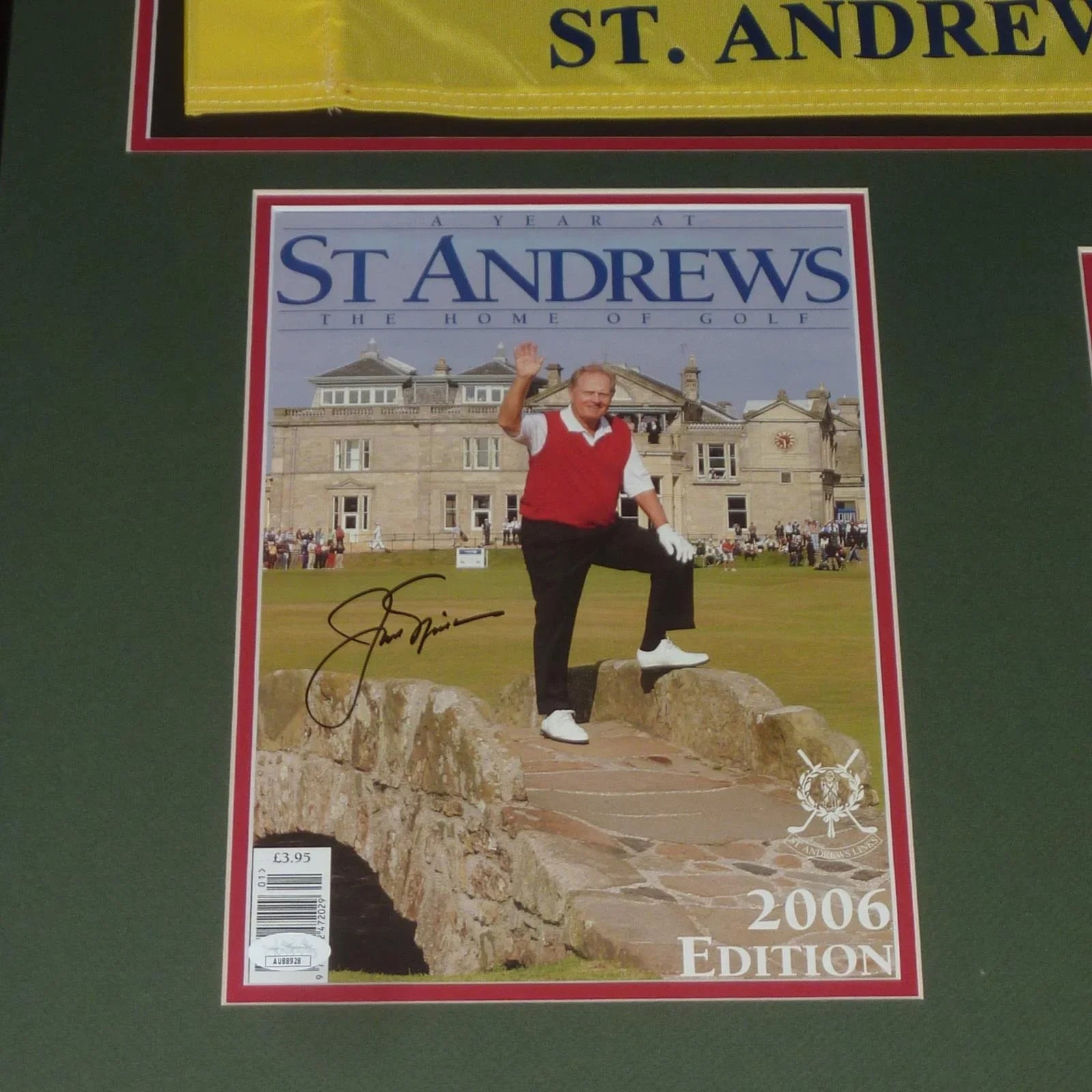 Jack Nicklaus Autographed 2005 British Open Program (Last Open at St Andrews) Deluxe Framed with Flag and Photo - JSA
