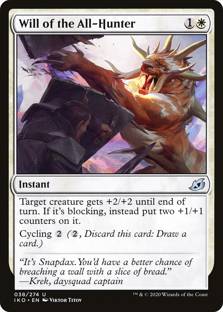 Will of the All-Hunter (IKO-038) - Ikoria: Lair of Behemoths Foil
