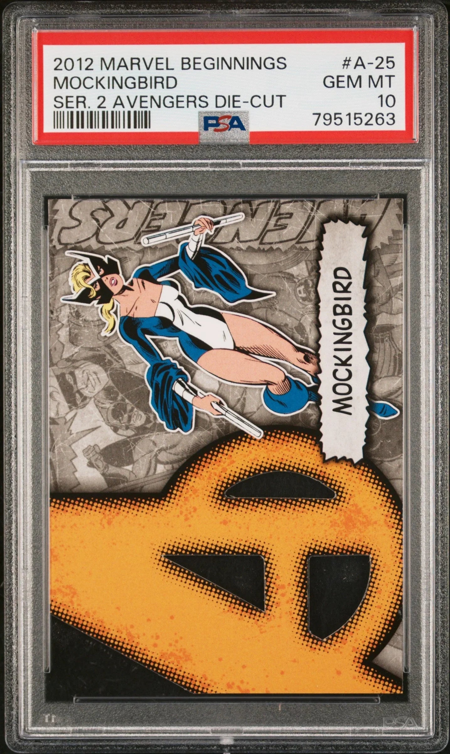 2012 MARVEL BEGINNINGS SERIES 2 AVENGERS DIE-CUT MOCKINGBIRD #A-25 - PSA 10