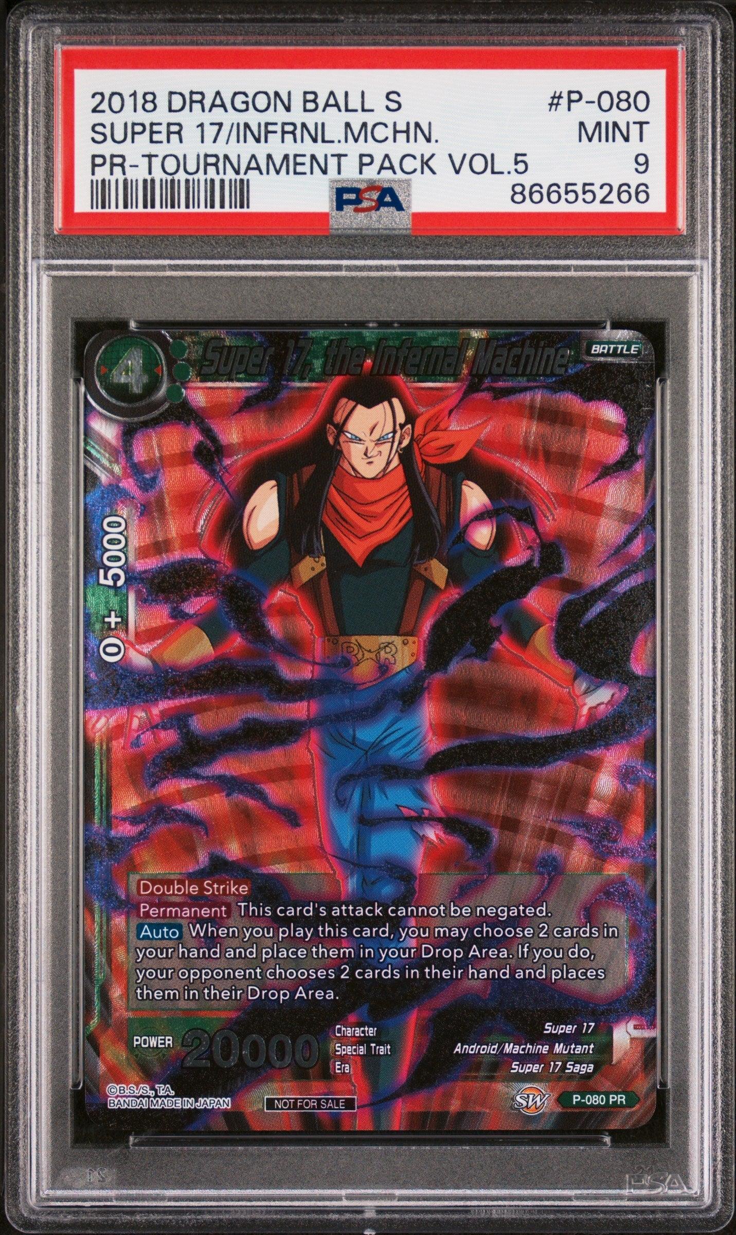 2018 DRAGON BALL SUPER SUPER 17/INFRNL.MCHN. #P-080 - PSA 9