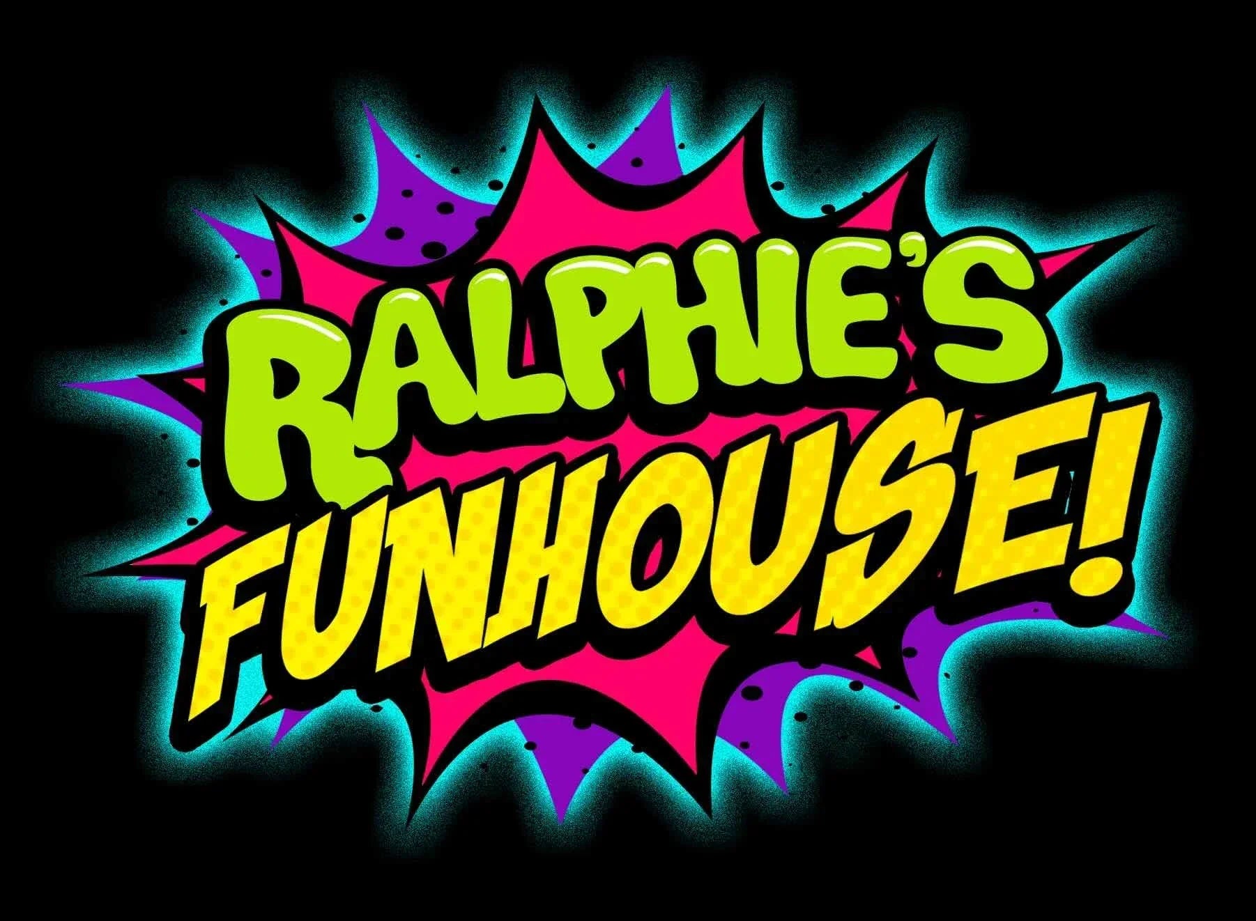 Ralphie's Funhouse