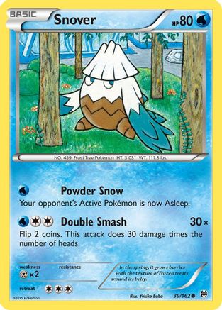 Snover 039/162 - XY  BREAKthrough
