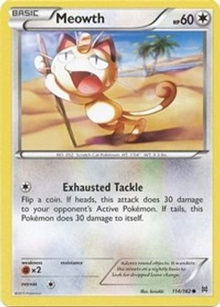 Meowth 114/162 - XY  BREAKthrough