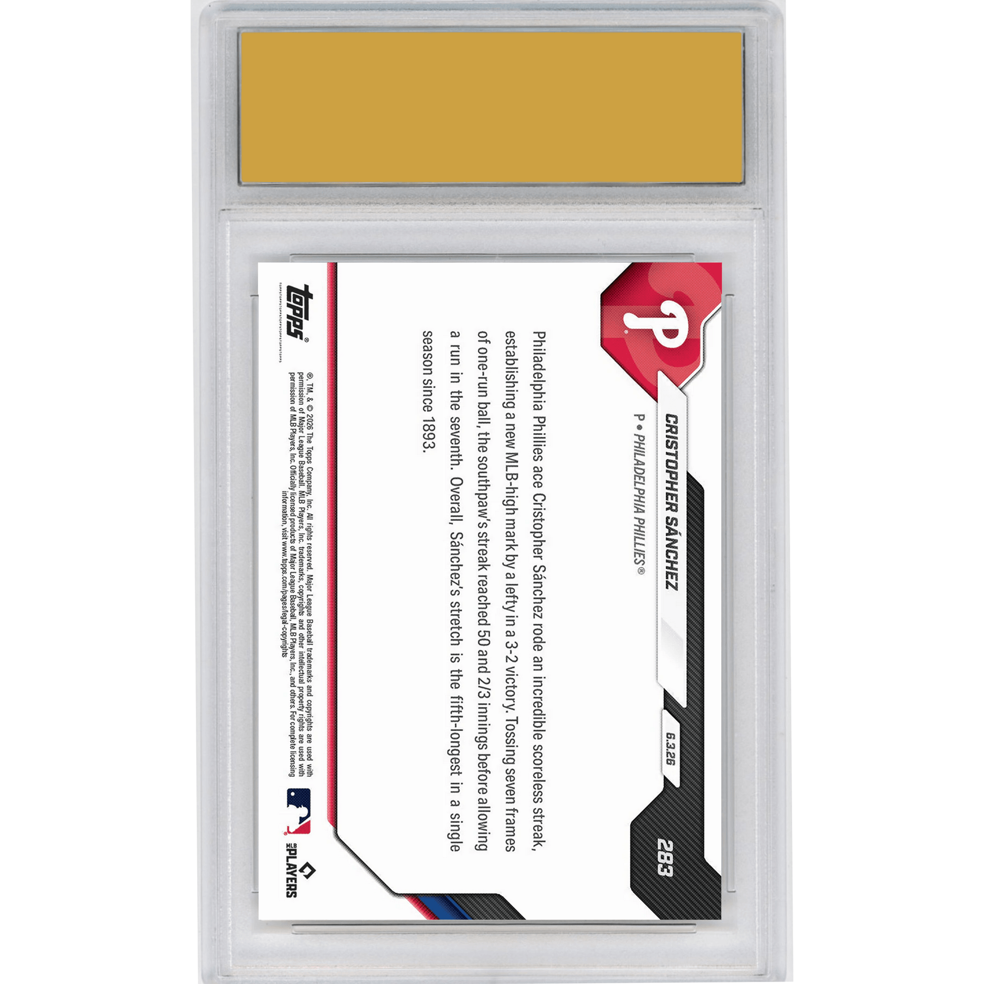Graded 2026 Topps Now Cristopher Sanchez #283 50 2/3 Scoreless IP Streak is Longest Ever by Lefty Philadelphia Phillies Baseball Card HOFSM 10 Gem Mint
