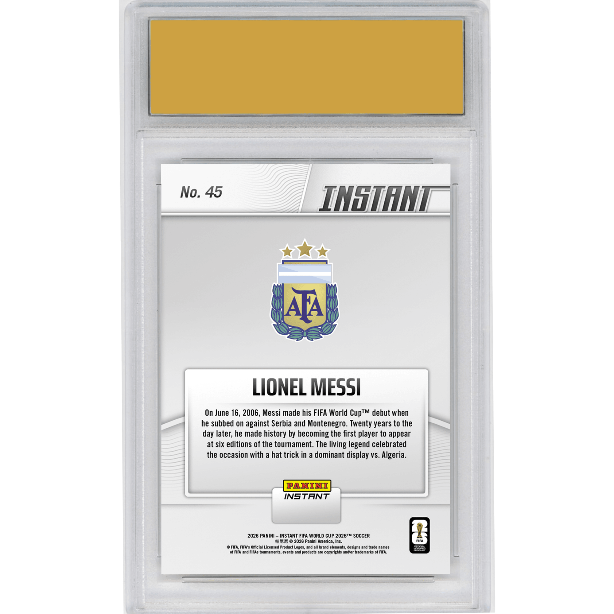 Graded 2026 Panini Instant FIFA World Cup Lionel Messi #45 Argentinian Ace Sharper Than Ever in Sixth Finals Argentina Soccer Card HOFSM 10 Gem Mint