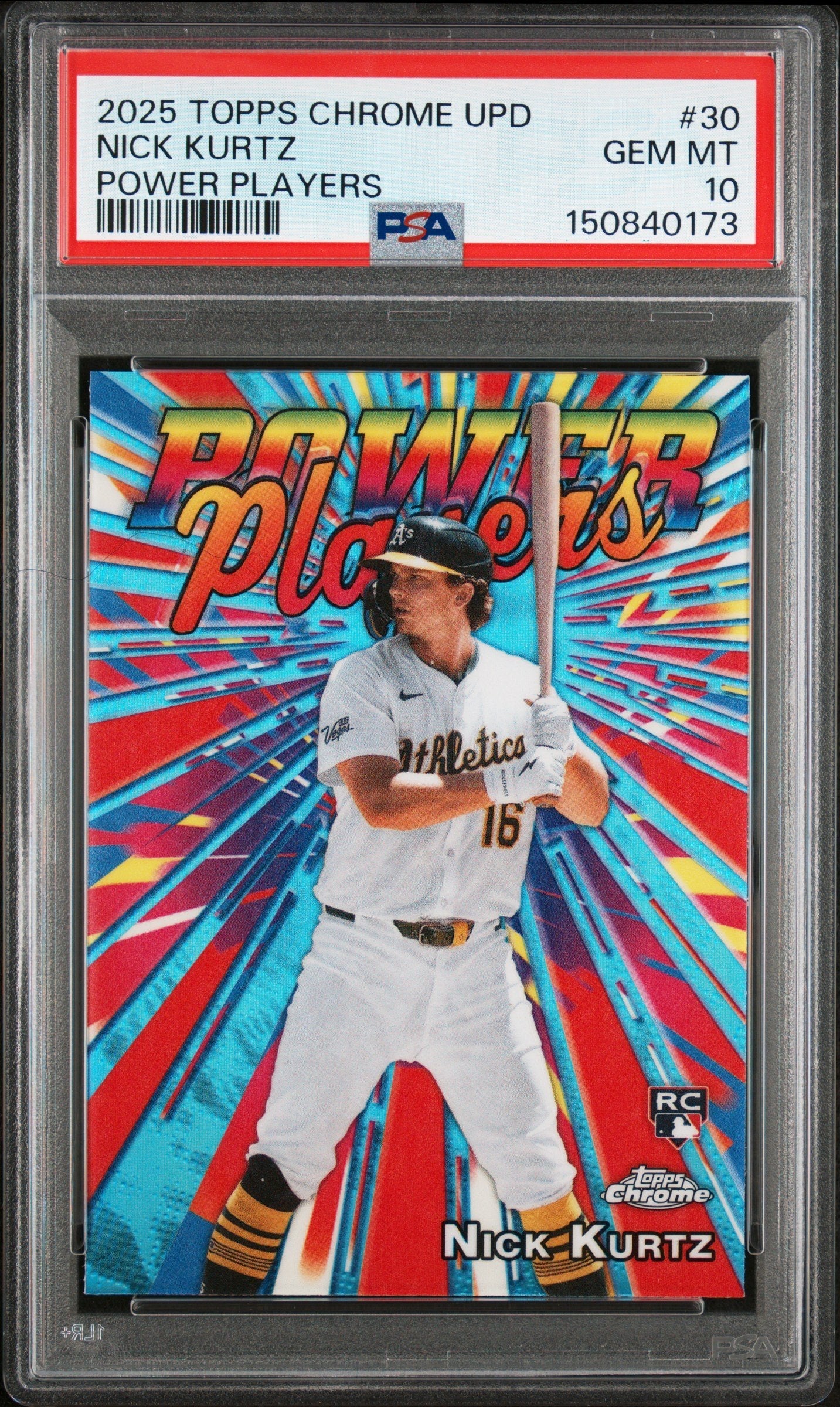 Graded 2025 Topps Chrome Update Nick Kurtz #PP30 Power Players Rookie RC Baseball Card PSA 10 Gem Mint