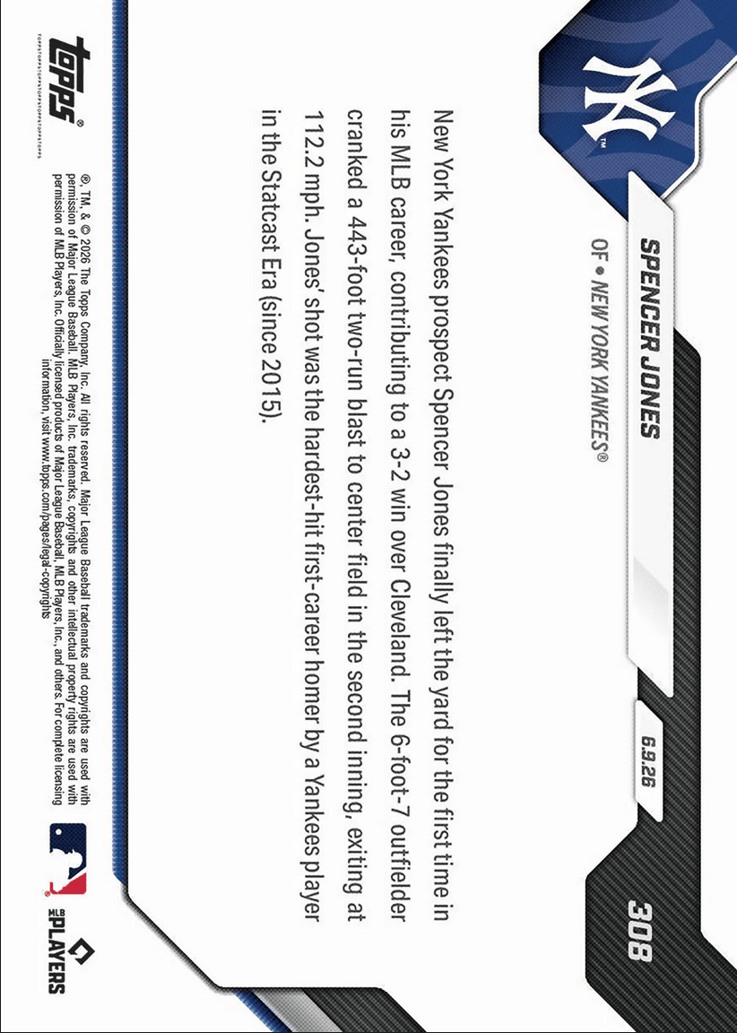 2026 Topps Now Spencer Jones #308 Hardest Hit 1st Home Run by Club Player in Statcast Era New York Yankees Rookie RC Baseball Card