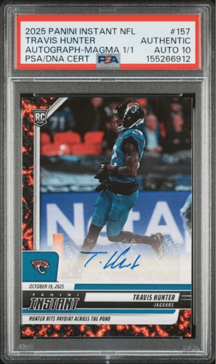 Graded 2025 Panini Instant Travis Hunter #157 Autograph Magma 1/1 Rookie RC Football Card Authentic Auto PSA 10 Gem Mint