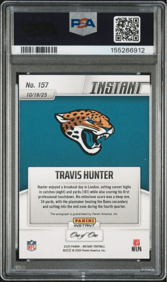 Graded 2025 Panini Instant Travis Hunter #157 Autograph Magma 1/1 Rookie RC Football Card Authentic Auto PSA 10 Gem Mint