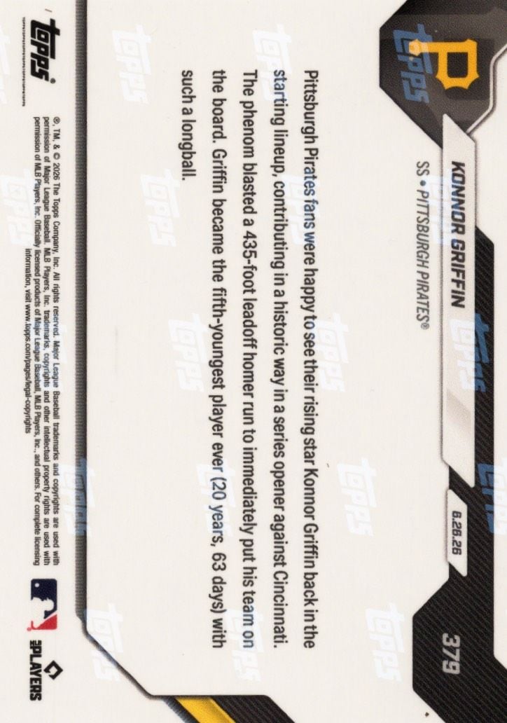 2026 Topps Now Konnor Griffin #379 Black Foil /10 5th Youngest in MLB History to Hit Leadoff Home Run Pittsburgh Pirates Rookie RC Baseball Card