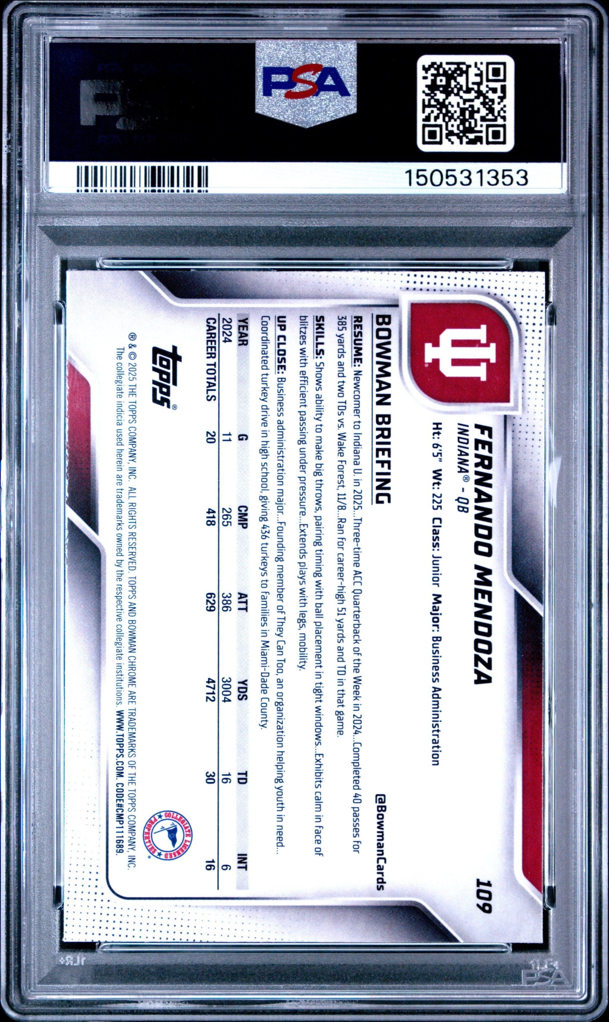 Graded 2025 Topps Bowman University Chrome Fernando Mendoza #109 Rookie RC Football Card PSA 10 Gem Mint