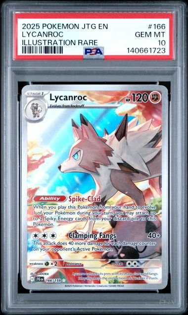 Graded 2025 PKM JTG EN Lycanroc #166 Illustration Rare Trading Card Game PSA 10 Gem Mint