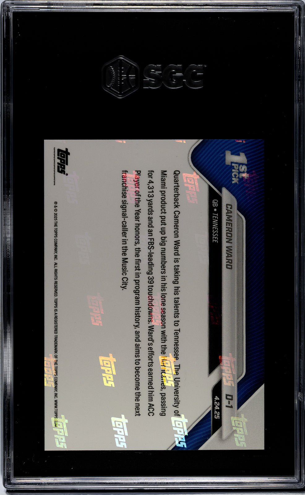Graded 2025 Topps Now Cam Ward #D1 1st University of Miami QB Drafted Number 1 Since '87 Rookie RC Football Card SGC 10 Gem Mint