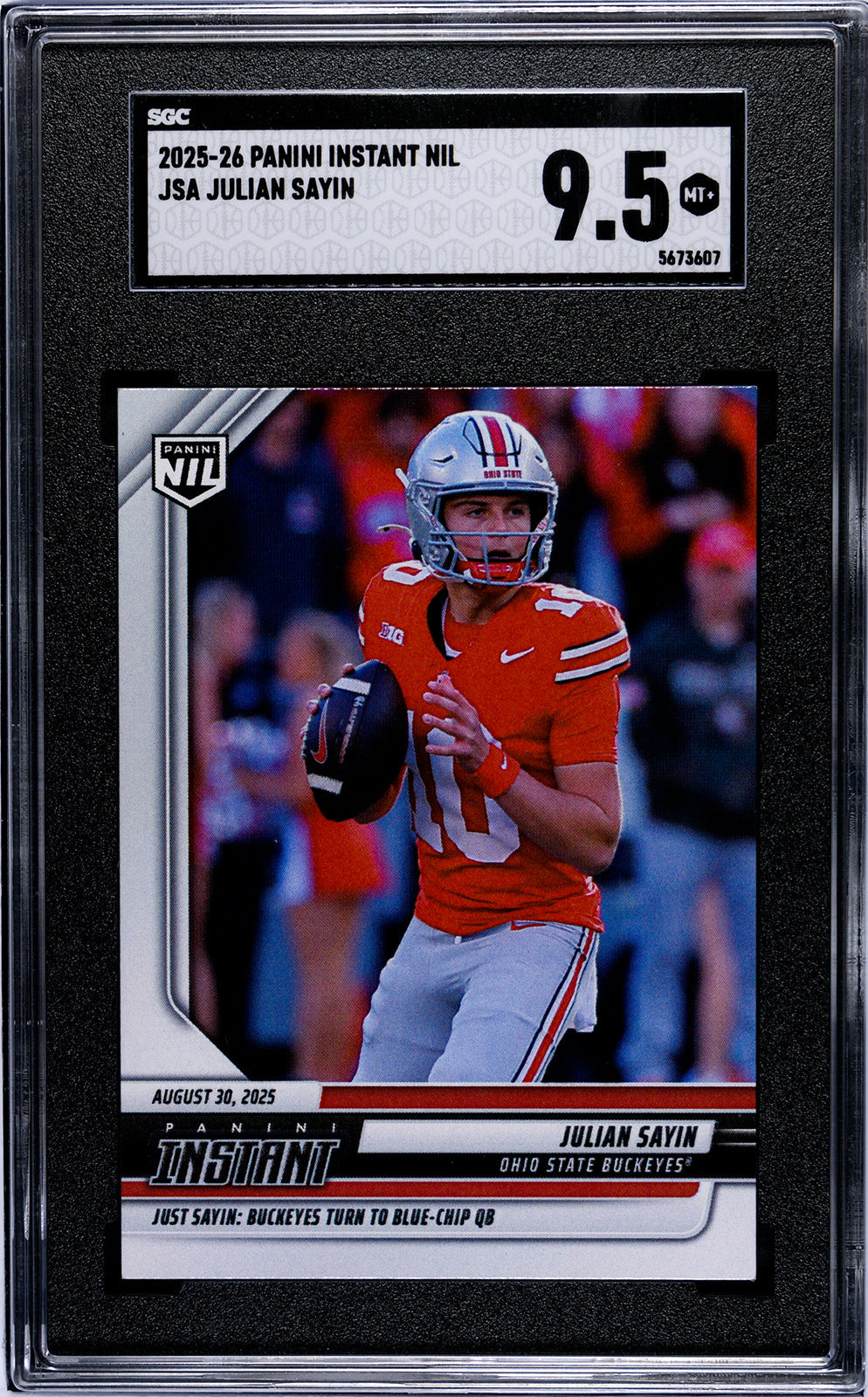 Graded 2025 Panini Instant NIL Julian Sayin #JSA Rookie RC Football Card SGC 9.5 Mint
