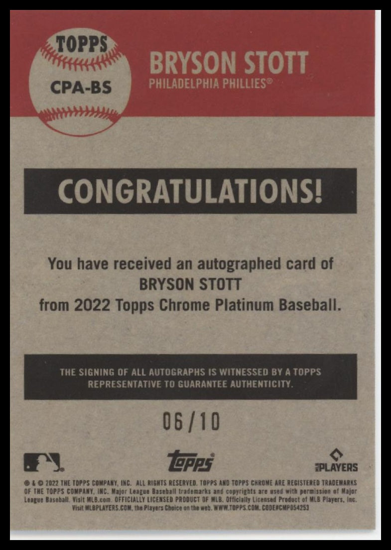 Bryson Stott 2022 Topps Chrome Platinum Anniversary Auto Black Refractor #/10
