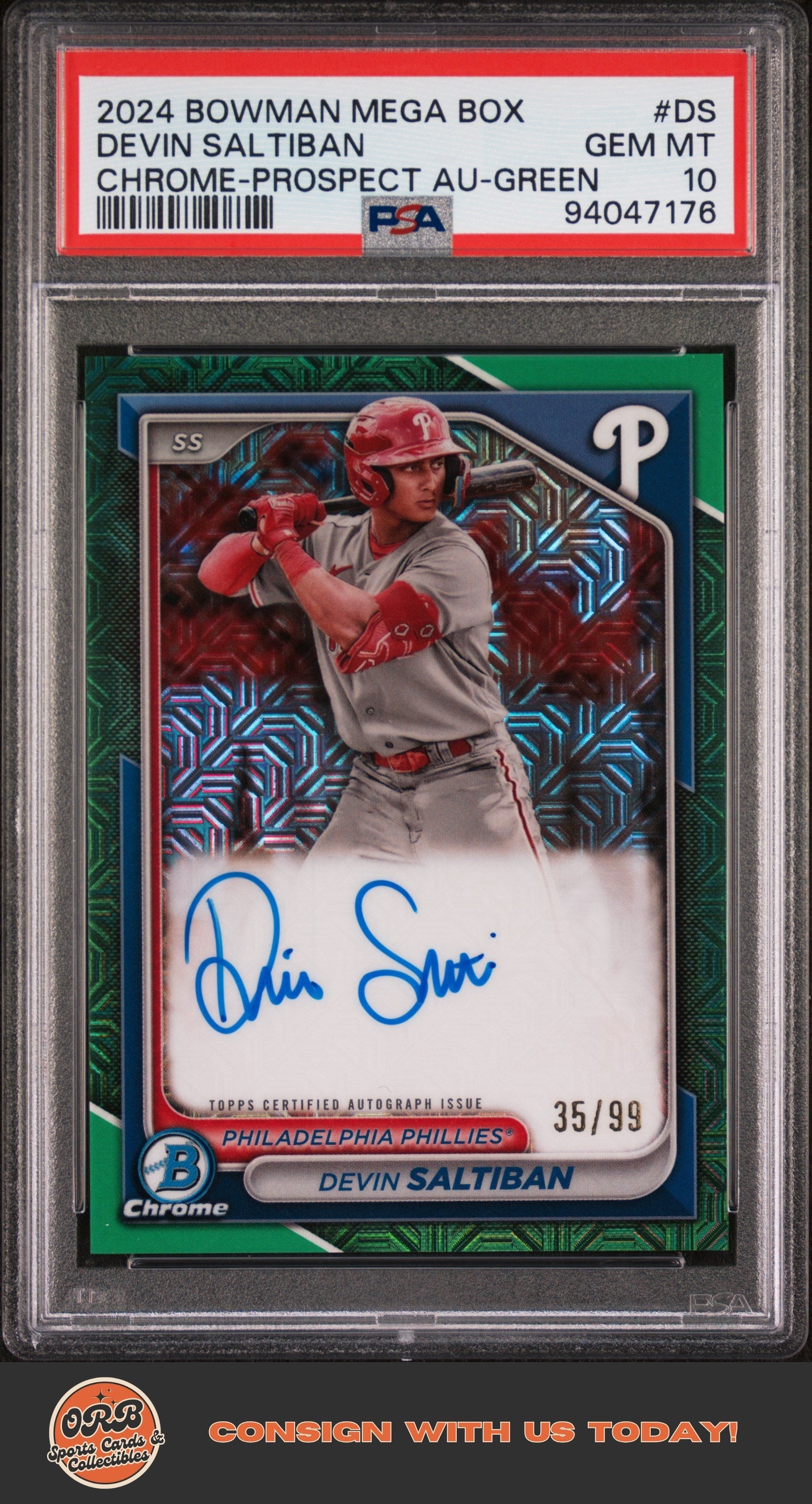 Devin Saltiban 2024 Bowman Chrome  Prospect Auto Prospect Green PSA 10