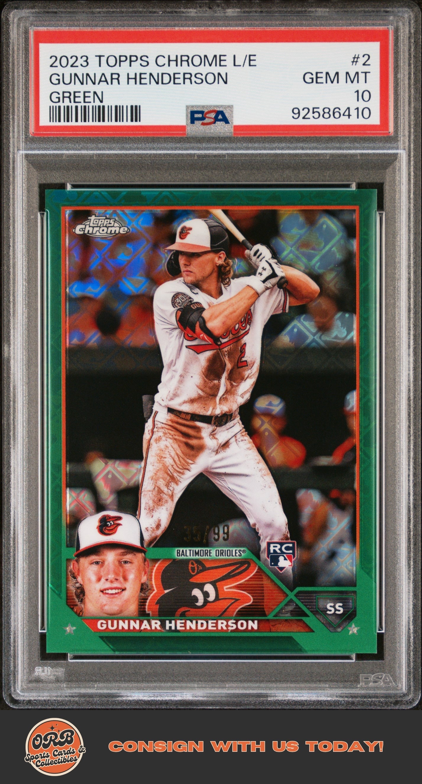 Gunnar Henderson 2023 Topps Chrome Logofractor Edition #2 Green Refractor PSA 10