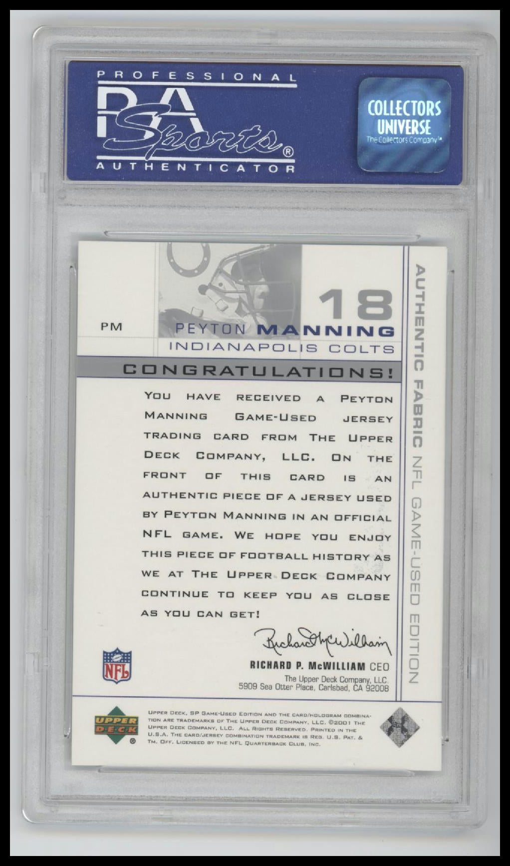 Peyton Manning 2001 Sp Game Used Authentic Fabric #PM Authentic Fabric PSA 8
