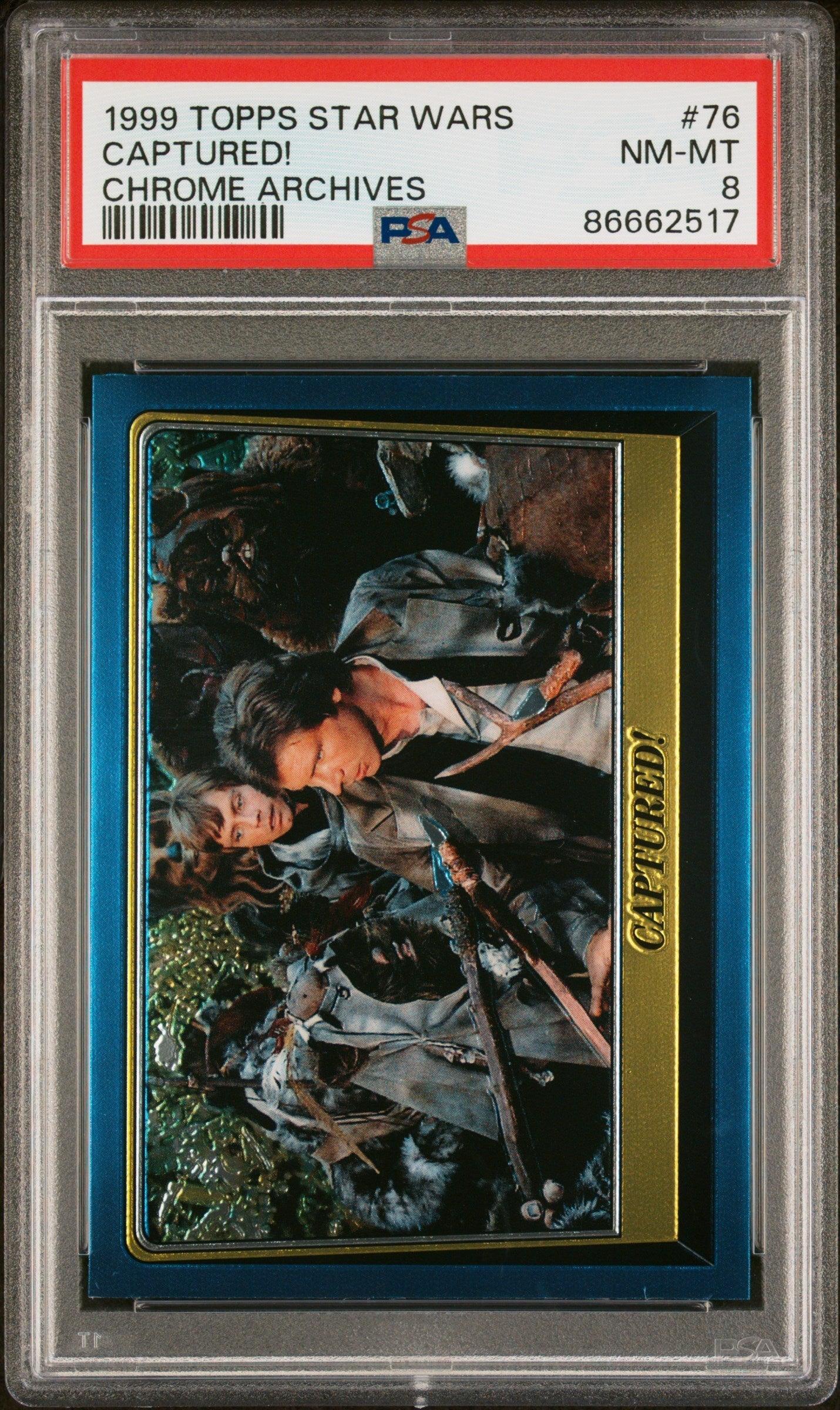 1999 TOPPS CHROME STAR WARS CHROME ARCHIVES CAPTURED! CHROME ARCHIVES #76 - PSA 8