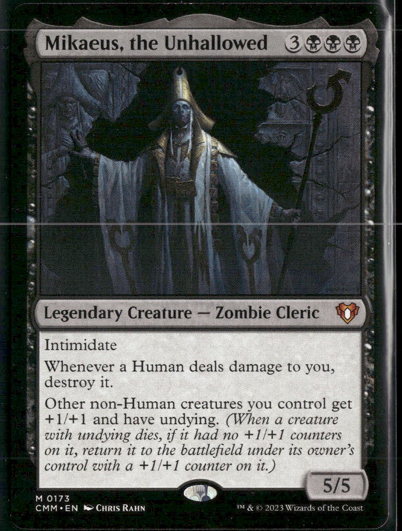 Commander Masters Mikaeus, the Unhallowed #173
