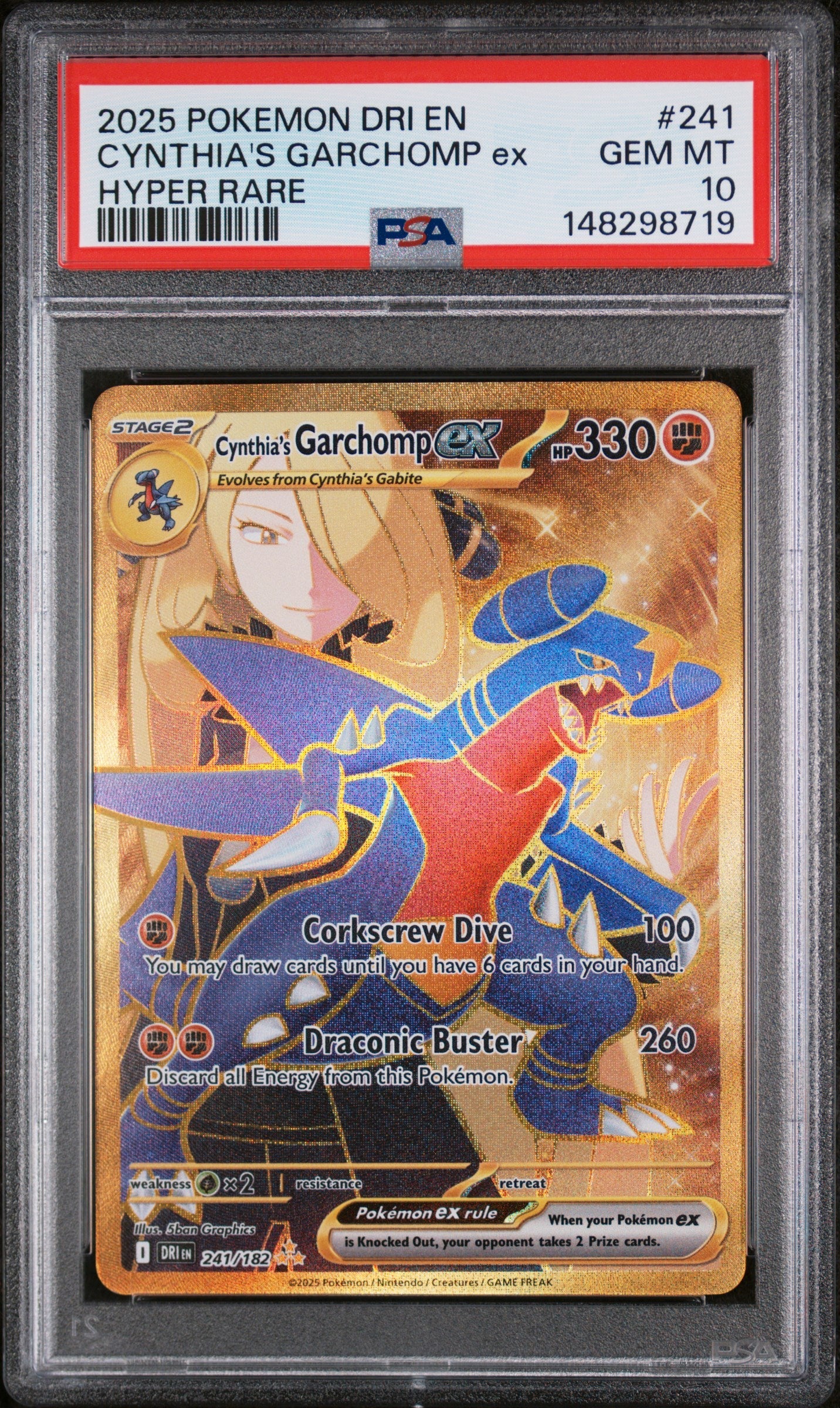 2025 Pokemon Dri En-Destined Rivals Hyper Rare Cynthia'S Garchomp Ex 10 PSA #241
