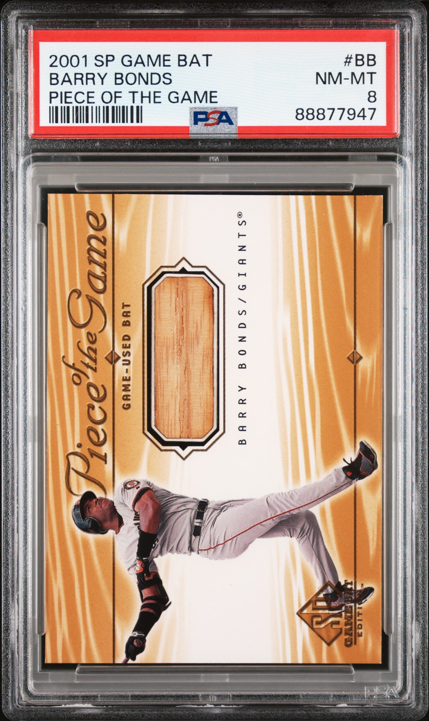 2001 Sp Game Bat Piece Of The Game Piece Of The Game Barry Bonds 8 PSA #BB