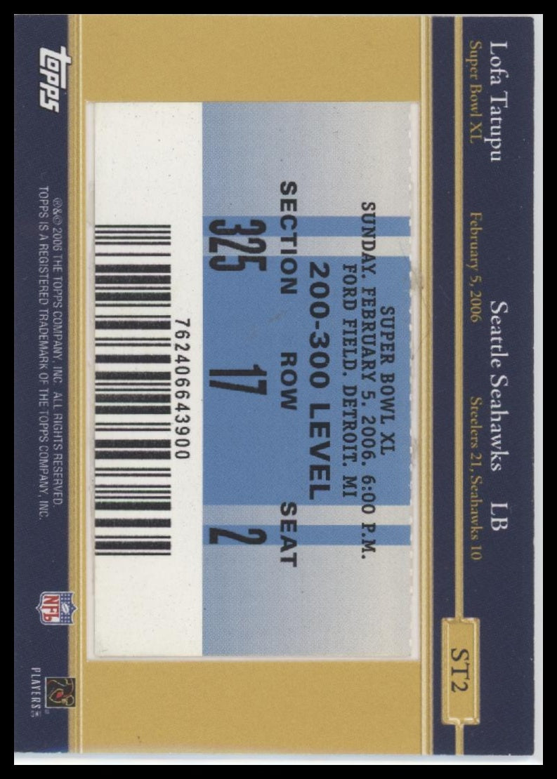 2006 Topps Super Tix Lofa Tatupu #ST2