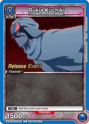 Rukia Kuchiki (031) (UEPR/BLC-2-031) - UEX01BT BLEACH ThousandYear Blood War Vol2 Release Event Cards