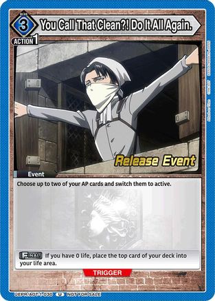 You Call That Clean?! Do It All Again. (UEPR/AOT-1-030) - UE10BT Attack on Titan Release Event Cards