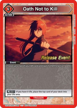 Oath Not to Kill (UEPR/RNK-1-096) - UE11BT Rurouni Kenshin Release Event Cards