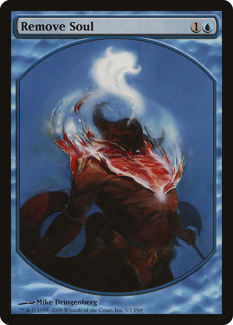 Remove Soul (MPRP-005) - Magic Player Rewards 2009