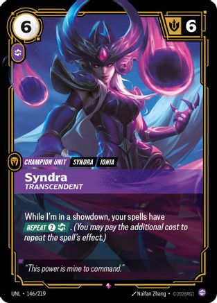 Syndra - Transcendent (146/219) - Unleashed Foil
