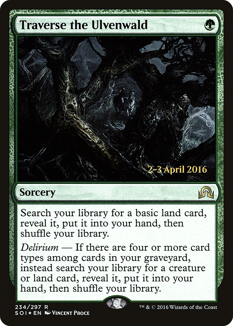 Traverse the Ulvenwald (PRE-234S) - Shadows over Innistrad Promos Foil