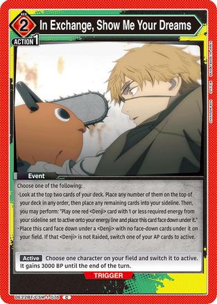 In Exchange, Show Me Your Dreams (UE22BT/CSM-1-076) - UE22BT CHAINSAW MAN