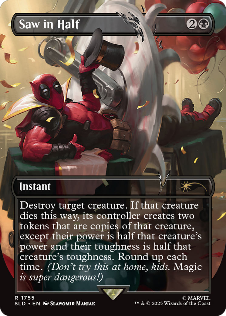 Saw in Half (SLD-1755) - Secret Lair Drop (Borderless) Foil